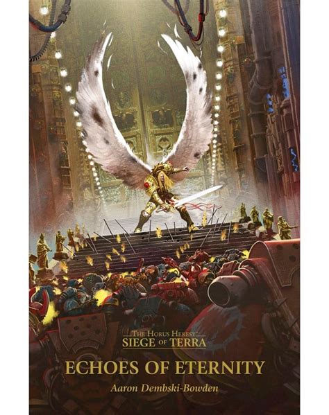 READ IT BECAUSE. . Echoes of eternity siege of terra